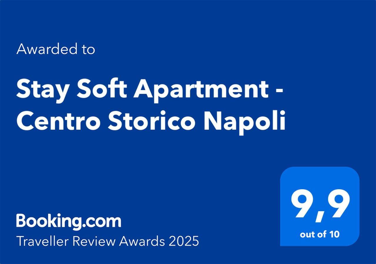 Stay Soft Apartment - Centro Storico Napoli Exterior foto